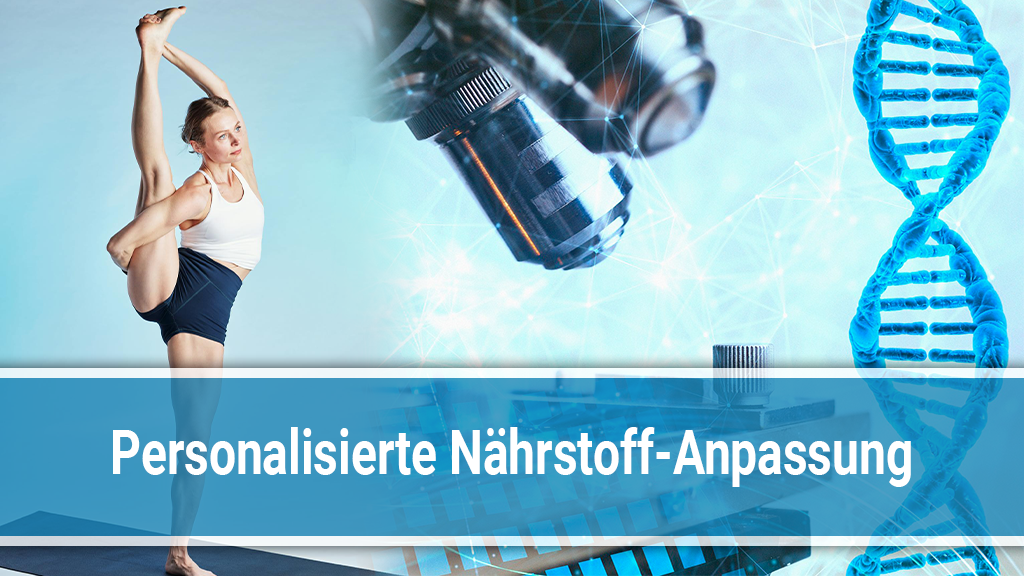 PNA - personalisierte-Nährstoff-Anpassung